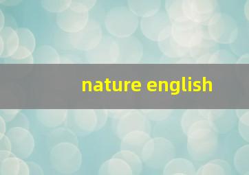 nature english